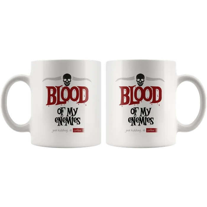 Zapps Clothing Necklaces Blood Of My Enemies Mug