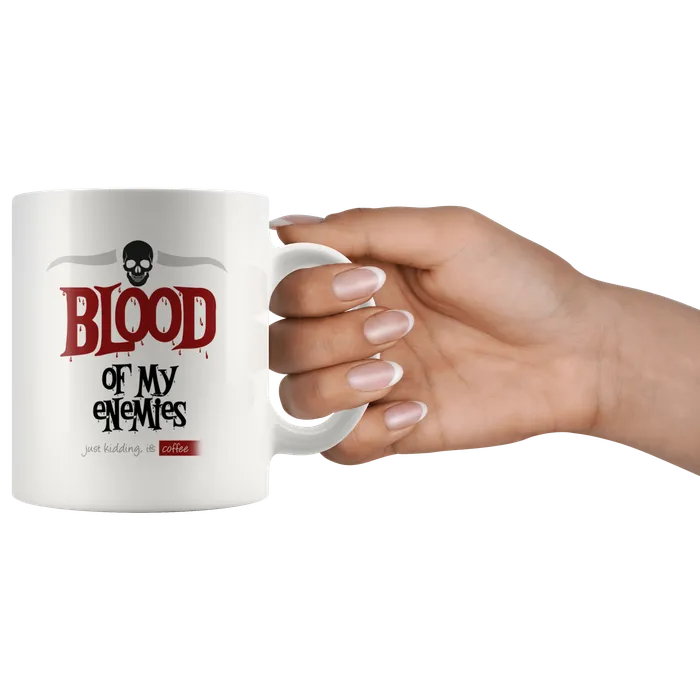Zapps Clothing Necklaces Blood Of My Enemies Mug